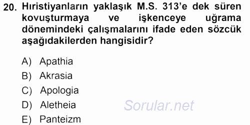 Tarih Felsefesi 1 2013 - 2014 Ara Sınavı 20.Soru