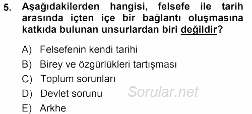 Tarih Felsefesi 1 2013 - 2014 Ara Sınavı 5.Soru