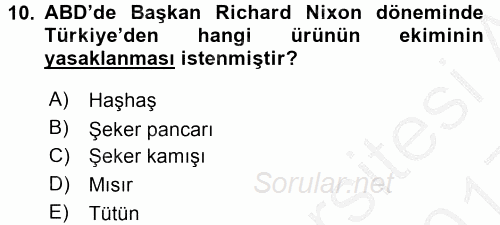 Türk Dış Politikası 1 2016 - 2017 3 Ders Sınavı 10.Soru