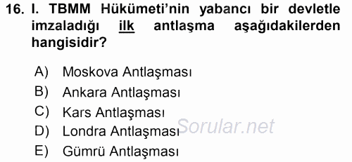 Türk Dış Politikası 1 2016 - 2017 3 Ders Sınavı 16.Soru