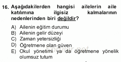 Okul, Aile Ve Çevre İş Birliği 2013 - 2014 Ara Sınavı 16.Soru