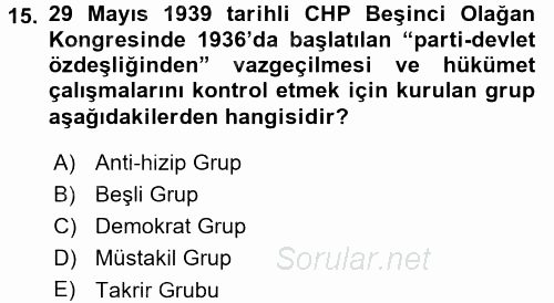 Atatürk İlkeleri Ve İnkılap Tarihi 2 2015 - 2016 Tek Ders Sınavı 15.Soru