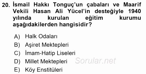 Atatürk İlkeleri Ve İnkılap Tarihi 2 2015 - 2016 Tek Ders Sınavı 20.Soru