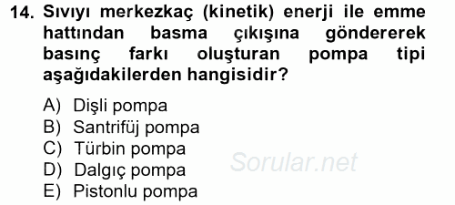 Isıtma Havalandırma ve Klima Sistemlerinde Enerji Ekonomisi 2013 - 2014 Tek Ders Sınavı 14.Soru