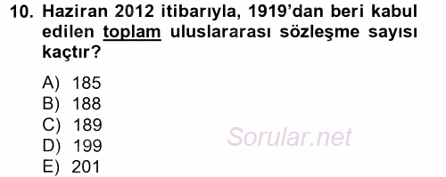 Uluslararası Sosyal Politika 2013 - 2014 Tek Ders Sınavı 10.Soru