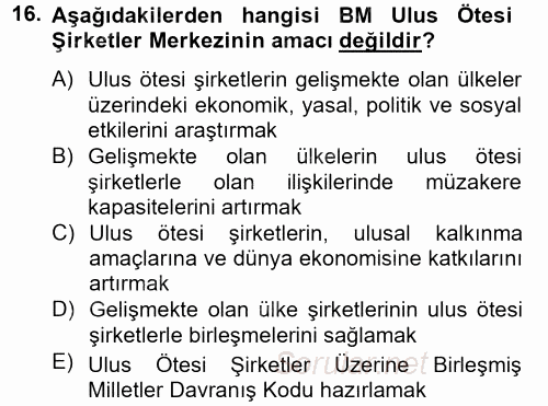 Uluslararası Sosyal Politika 2013 - 2014 Tek Ders Sınavı 16.Soru