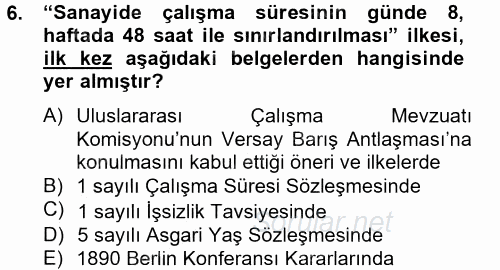 Uluslararası Sosyal Politika 2013 - 2014 Tek Ders Sınavı 6.Soru