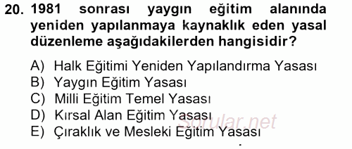 Türk Eğitim Tarihi 2014 - 2015 Dönem Sonu Sınavı 20.Soru