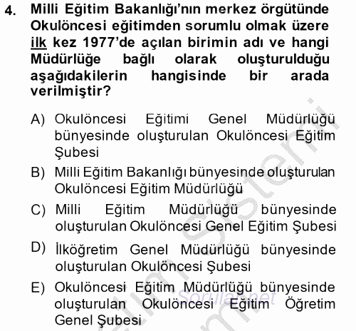 Türk Eğitim Tarihi 2014 - 2015 Dönem Sonu Sınavı 4.Soru