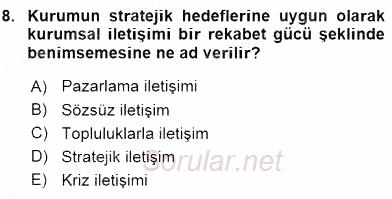 Stratejik İletişim 2015 - 2016 Dönem Sonu Sınavı 8.Soru