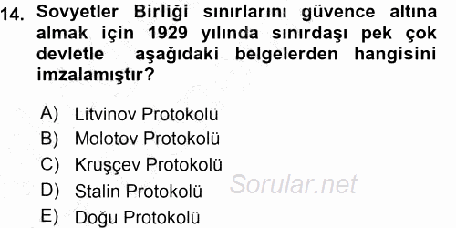 Türk Dış Politikası 1 2015 - 2016 Ara Sınavı 14.Soru