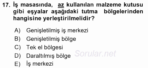 Verimlilik Yönetimi 2016 - 2017 Ara Sınavı 17.Soru