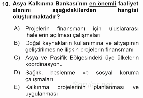 Dış Ticaretle İlgili Kurumlar ve Kuruluşlar 2015 - 2016 Dönem Sonu Sınavı 10.Soru