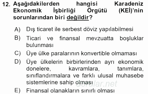 Dış Ticaretle İlgili Kurumlar ve Kuruluşlar 2015 - 2016 Dönem Sonu Sınavı 12.Soru