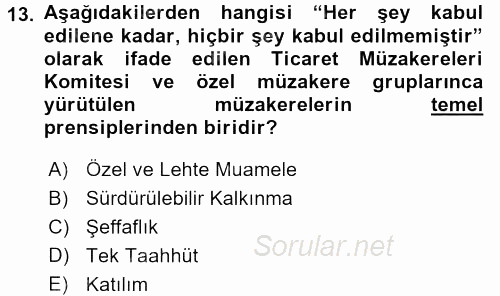 Dış Ticaretle İlgili Kurumlar ve Kuruluşlar 2015 - 2016 Dönem Sonu Sınavı 13.Soru