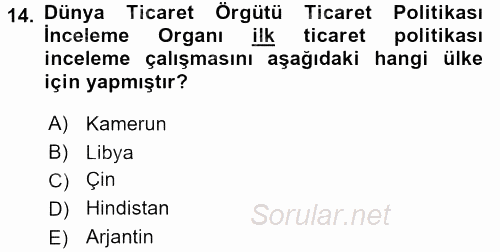 Dış Ticaretle İlgili Kurumlar ve Kuruluşlar 2015 - 2016 Dönem Sonu Sınavı 14.Soru