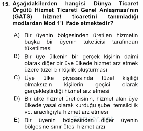 Dış Ticaretle İlgili Kurumlar ve Kuruluşlar 2015 - 2016 Dönem Sonu Sınavı 15.Soru