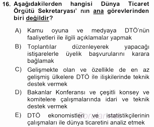 Dış Ticaretle İlgili Kurumlar ve Kuruluşlar 2015 - 2016 Dönem Sonu Sınavı 16.Soru