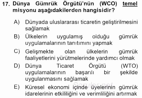 Dış Ticaretle İlgili Kurumlar ve Kuruluşlar 2015 - 2016 Dönem Sonu Sınavı 17.Soru