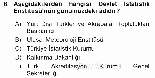 Dış Ticaretle İlgili Kurumlar ve Kuruluşlar 2015 - 2016 Dönem Sonu Sınavı 6.Soru