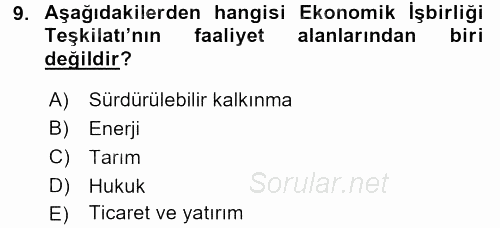 Dış Ticaretle İlgili Kurumlar ve Kuruluşlar 2015 - 2016 Dönem Sonu Sınavı 9.Soru