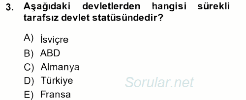 Uluslararası Hukuk 1 2013 - 2014 Tek Ders Sınavı 3.Soru