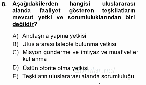 Uluslararası Hukuk 1 2013 - 2014 Tek Ders Sınavı 8.Soru