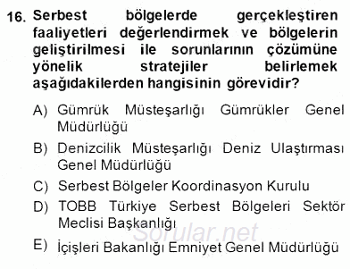 Gümrük Mevzuatı 2013 - 2014 Dönem Sonu Sınavı 16.Soru