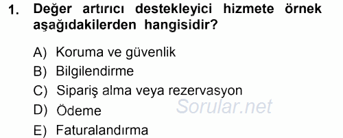 Hizmet Tasarımı 2012 - 2013 Dönem Sonu Sınavı 1.Soru