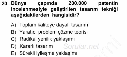 Hizmet Tasarımı 2012 - 2013 Dönem Sonu Sınavı 20.Soru