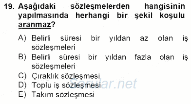 Hukukun Temel Kavramları 2 2013 - 2014 Tek Ders Sınavı 19.Soru