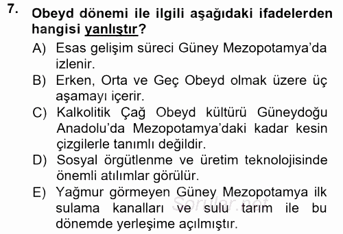 Anadolu Arkeolojisi 2014 - 2015 Ara Sınavı 7.Soru