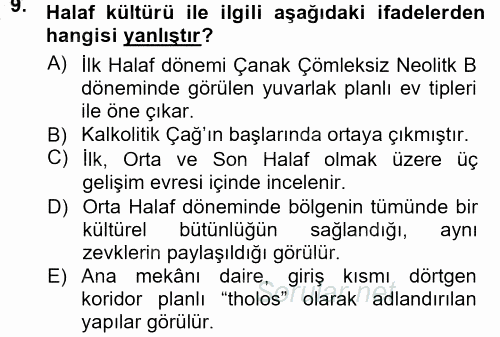 Anadolu Arkeolojisi 2014 - 2015 Ara Sınavı 9.Soru