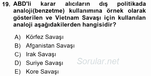 Diş Politika Analizi 2015 - 2016 Ara Sınavı 19.Soru