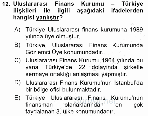 Dış Ticaretin Finansmanı ve Teşviki 2015 - 2016 Dönem Sonu Sınavı 12.Soru