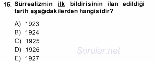 Batı Edebiyatında Akımlar 2 2014 - 2015 Ara Sınavı 15.Soru