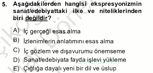 Batı Edebiyatında Akımlar 2 2014 - 2015 Ara Sınavı 5.Soru