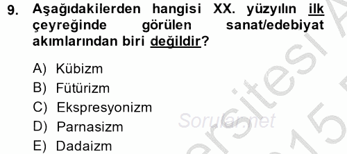 Batı Edebiyatında Akımlar 2 2014 - 2015 Ara Sınavı 9.Soru