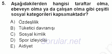 Spor Pazarlaması 2012 - 2013 Ara Sınavı 5.Soru