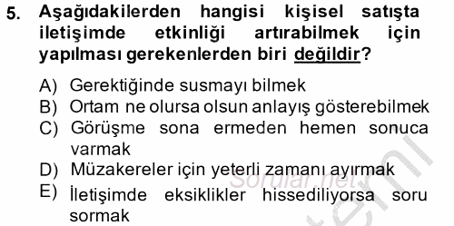 Kişisel Satış Teknikleri 2014 - 2015 Dönem Sonu Sınavı 5.Soru