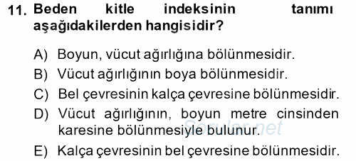 Yaşlı ve Hasta Bakım Hizmetleri 2014 - 2015 Tek Ders Sınavı 11.Soru