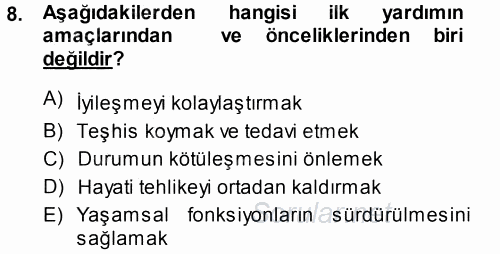 Yaşlı ve Hasta Bakım Hizmetleri 2014 - 2015 Tek Ders Sınavı 8.Soru