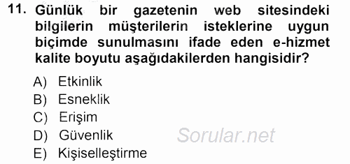 Perakendecilikte Müşteri İlişkileri Yönetimi 2012 - 2013 Ara Sınavı 11.Soru