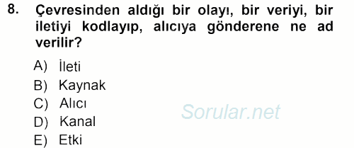 Perakendecilikte Müşteri İlişkileri Yönetimi 2012 - 2013 Ara Sınavı 8.Soru