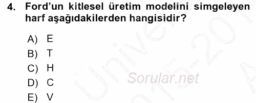 Çalışma Sosyolojisi 2015 - 2016 Ara Sınavı 4.Soru