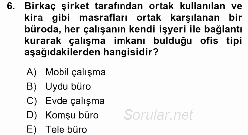 Çalışma Sosyolojisi 2015 - 2016 Ara Sınavı 6.Soru