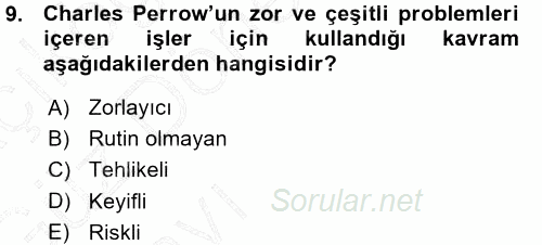 Çalışma Sosyolojisi 2015 - 2016 Ara Sınavı 9.Soru