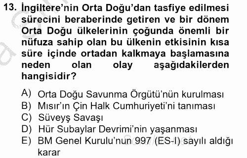 Orta Doğuda Siyaset 2012 - 2013 Ara Sınavı 13.Soru