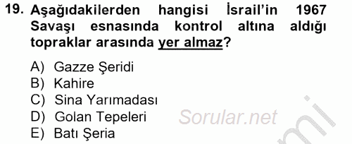 Orta Doğuda Siyaset 2012 - 2013 Ara Sınavı 19.Soru