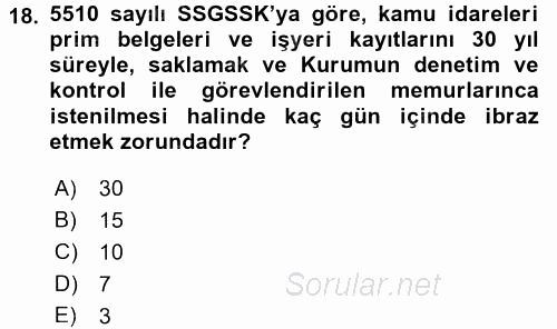 Sosyal Güvenlik Hukuku 2016 - 2017 Dönem Sonu Sınavı 18.Soru